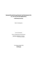 Selected Directed Energy Research and Development for U.S. Air Force Aircraft Applications: A Workshop Summary
