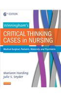 Winningham's Critical Thinking Cases in Nursing