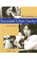 Becoming a Successful Urban Teacher