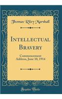 Intellectual Bravery
