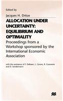 Allocation Under Uncertainty: Equilibrium and Optimality