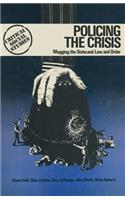 Policing the Crisis