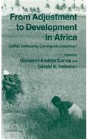 From Adjustment to Development in Africa