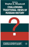 Challenging Traditional Views of Russian History