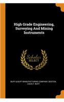 High Grade Engineering, Surveying And Mining Instruments