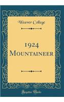 1924 Mountaineer (Classic Reprint)