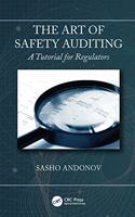 Art of Safety Auditing: A Tutorial for Regulators