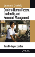 Seaman's Guide to Human Factors, Leadership, and Personnel Management