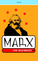 Marx for Beginners: (English)