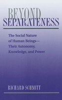 Beyond Separateness