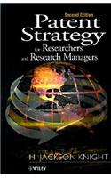 Patent Strategy for Researchers and Research Managers