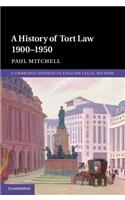 History of Tort Law 1900-1950