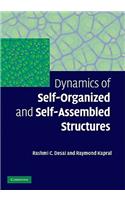 Dynamics of Self-Organized and Self-Assembled Structures
