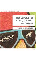 Principles of Html, Xhtml, and DHTML