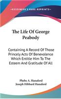The Life Of George Peabody