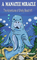 Manatee Miracle