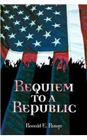 Requiem to a Republic