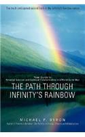 Path Through Infinity's Rainbow