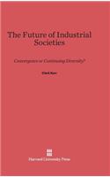 Future of Industrial Societies