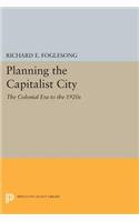 Planning the Capitalist City