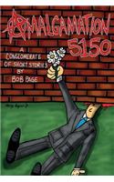 Amalgamation 5150