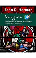 Imagine the World of Jesus' Parables