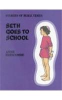 Seth Goes to School