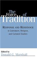The Force of Tradition