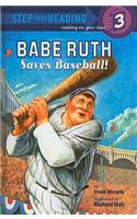 Babe Ruth Saves Baseball