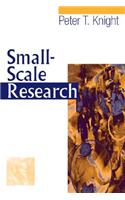 Small-Scale Research