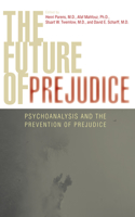 Future of Prejudice