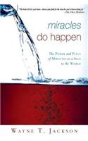 Miracles Do Happen: The Power and Place of Miracles as a Sign to the World