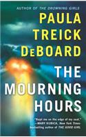 The Mourning Hours