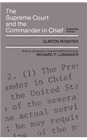 Supreme Court and the Commander in Chief