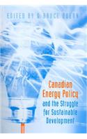 Canadian Energy Policy and the Struggle for Sustainable Development