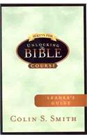 10 Keys For Unlocking The Bible Leader'S Guide