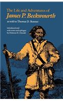The Life and Adventures of James P. Beckwourth