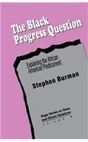 The Black Progress Question