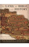 The Land, the Bible, and History