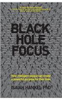 Black Hole Focus