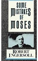 Some Mistakes of Moses
