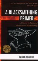 BLACKSMITHING PRIMER