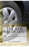 Are You Ready to Live the New Way of Life?: From an Ancient Secret Revelation