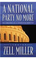 A National Party No More: The Conscience of a Conservative Democrat