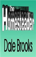 The Homesteader: (English)