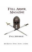 Full Armor Magazine Fall 2010 Issue