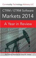 Ctrm/Etrm Software Markets 2014: A Year in Review