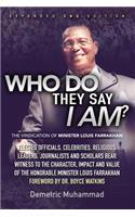 Who Do They Say I Am 2nd Edition