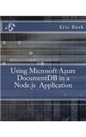 Using Microsoft Azure Documentdb in a Node.Js Application