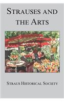 Strauses and the Arts